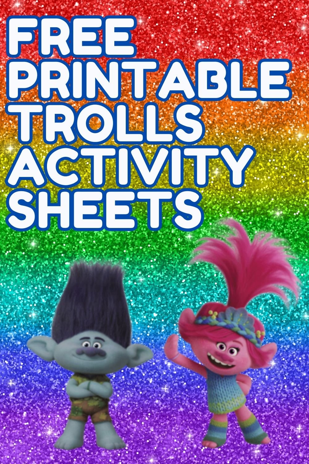 Free Printable Trolls Activity Sheets Featuring Trolls Band Together 