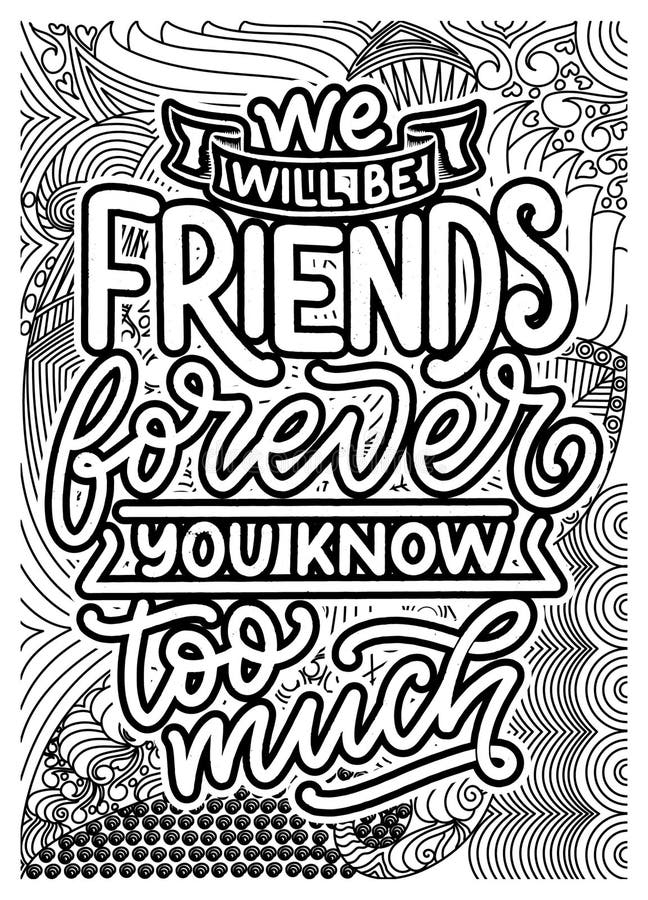 Friend Quote Coloring Pages For Adults Friend Coloring Page Design 