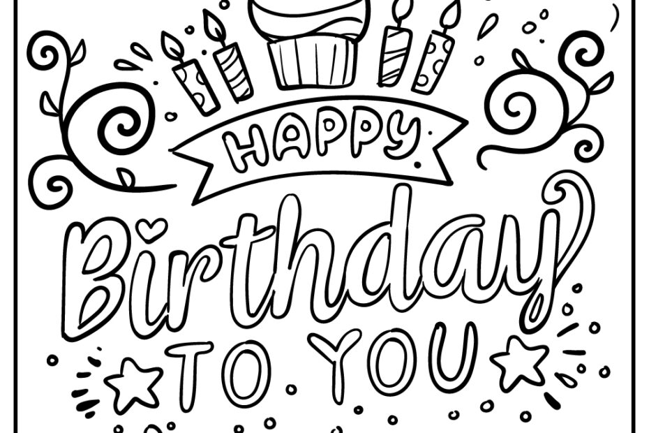 Printable Happy Birthday Coloring Page Updated 2022 Coloring Home