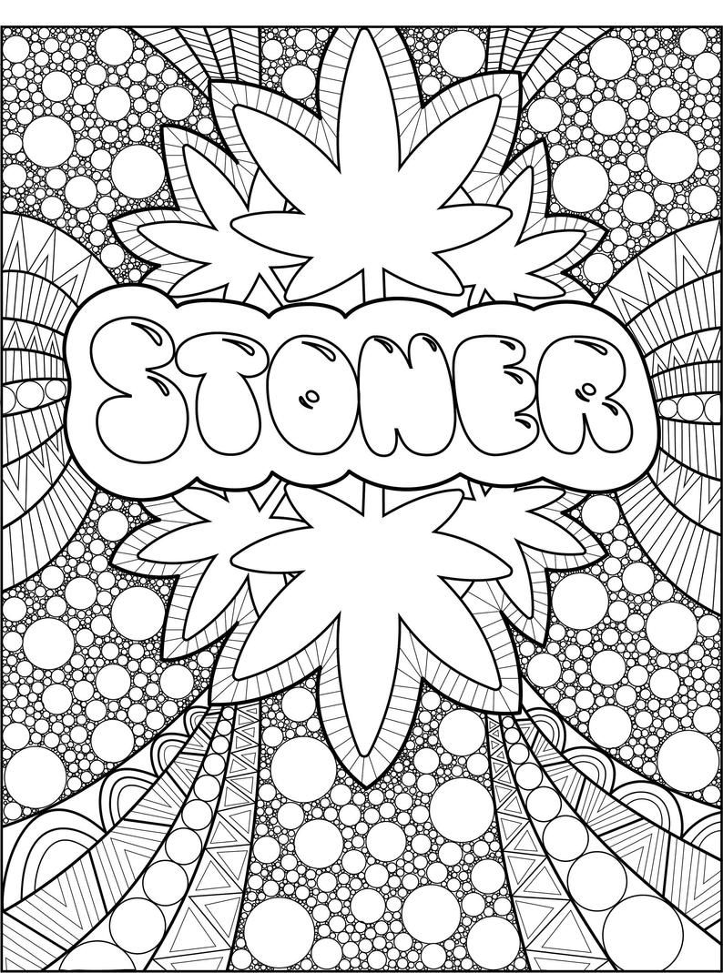 Stoner Coloring Pages For Adult Printables 113 Coloring Craze